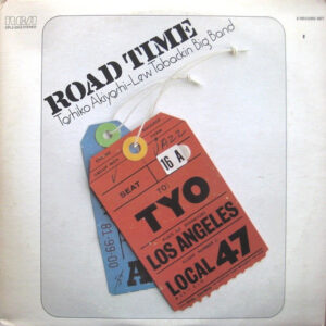 Road Time – Toshiko Akiyoshi-Lew Tabackin Big Band