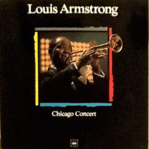 Chicago Concert - 1956 – Louis Armstrong