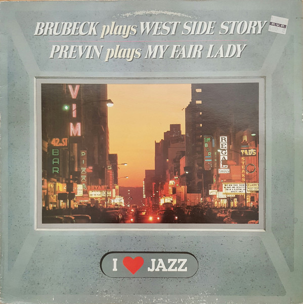 Brubeck Plays West Side Story / Previn Plays My Fair Lady – Dave Brubeck, André Previn