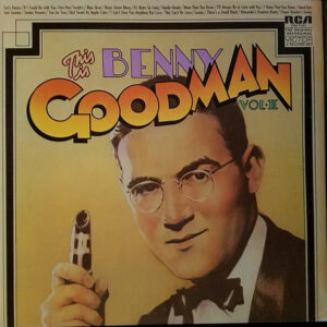 This Is Benny Goodman – Benny Goodman