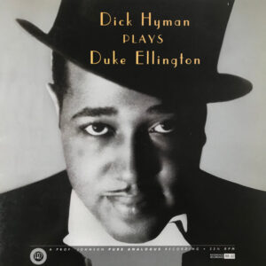 Dick Hyman Plays Duke Ellington – Dick Hyman