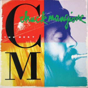 Chase The Clouds Away – Chuck Mangione