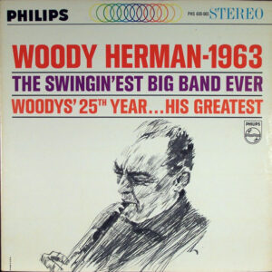 1963 – The Swingin’est Big Band Ever – Woody Herman
