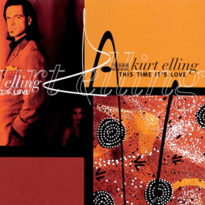 This Time It's Love – Kurt Elling