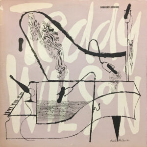 The Creative Teddy Wilson – Teddy Wilson