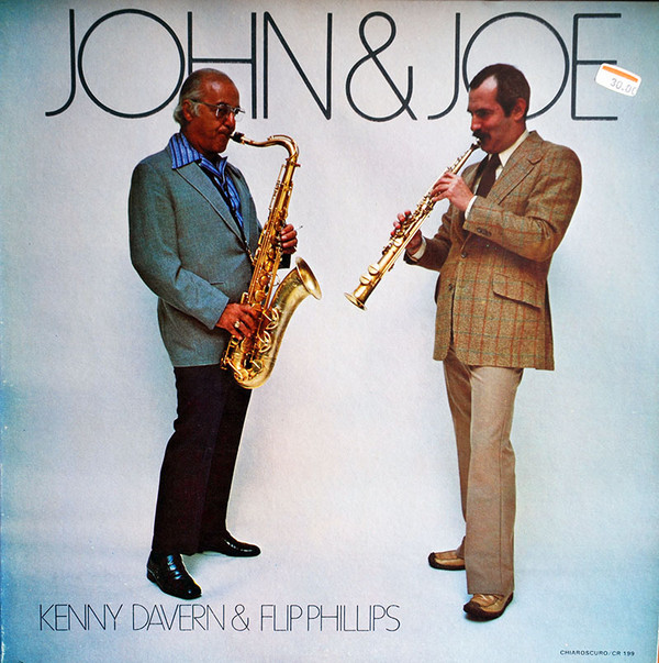 John & Joe – Kenny Davern, Flip Phillips