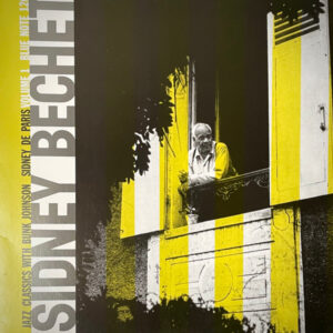 Jazz Classics Volume 1 – Sidney Bechet With Bunk Johnson / Sidney De Paris