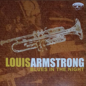 Blues In The Night - Rare Live Broadcast Of Nov. 8 1936 And Unreissued Recordings Of 1938-41 – Woody Herman And His Orchestra