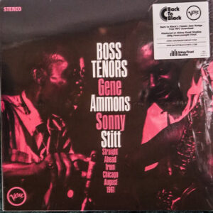 Boss Tenors: Straight Ahead From Chicago August 1961 – Gene Ammons / Sonny Stitt