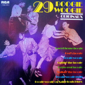 29 Boogie Woogie Originaux – Various