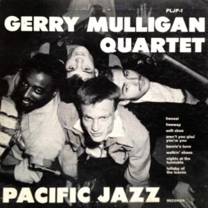 The Gerry Mulligan Quartet – Gerry Mulligan Quartet