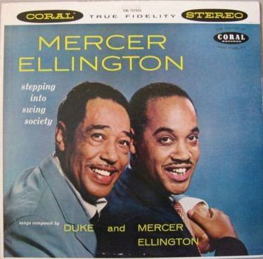 Stepping Into Swing Society (Songs Composed By Duke And Mercer Ellington) – Mercer Ellington