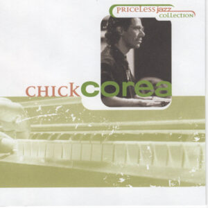 Priceless Jazz Collection – Chick Corea