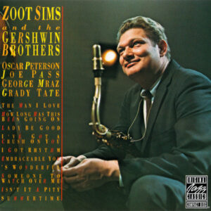 Zoot Sims And The Gershwin Brothers – Zoot Sims