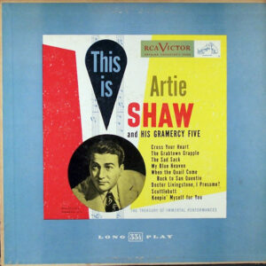 Artie Shaw And His Gramercy Five – Artie Shaw And His Gramercy Five