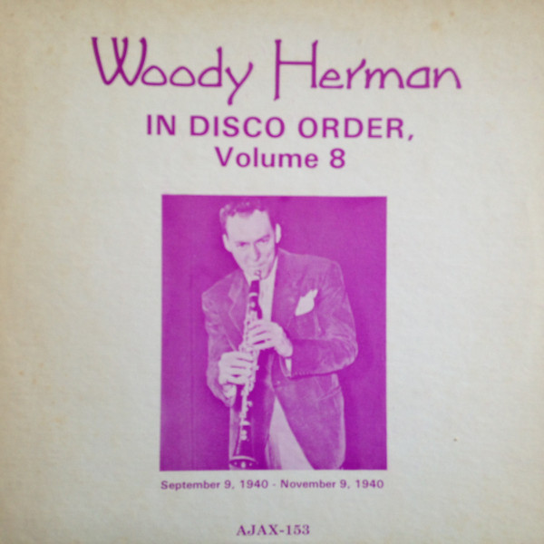 In Disco Order, Volume 8 – Woody Herman
