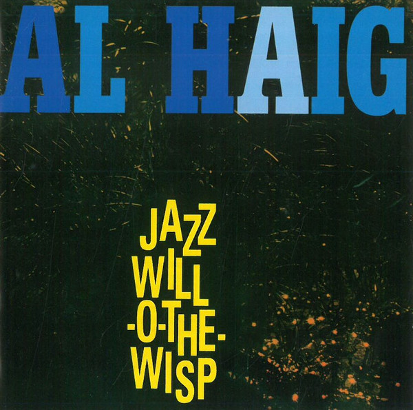 Jazz Will-O'-The-Wisp – Al Haig
