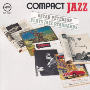 Oscar Peterson Plays Jazz Standards – Oscar Peterson