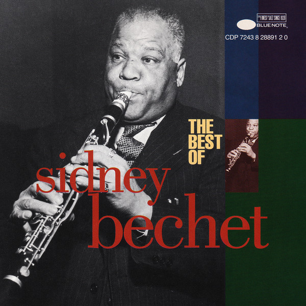 The Best Of Sidney Bechet – Sidney Bechet