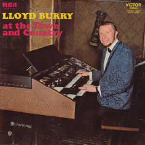 At The Town And Country – Lloyd Burry