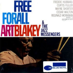 Free For All – Art Blakey & The Jazz Messengers