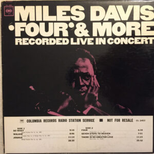 Four' & More - Recorded Live In Concert – Miles Davis