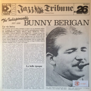 The Indispensable Bunny Berigan – Bunny Berigan