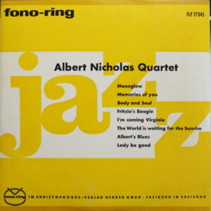 The Albert Nicholas Quartet – Albert Nicholas Quartet