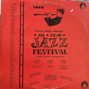Seventh Annual Manassas All Star Jazz Festival - Volume One – Various