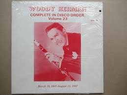 In Disco Order, Volume 23 – Woody Herman