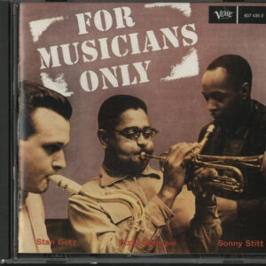 For Musicians Only – Dizzy Gillespie • Stan Getz • Sonny Stitt