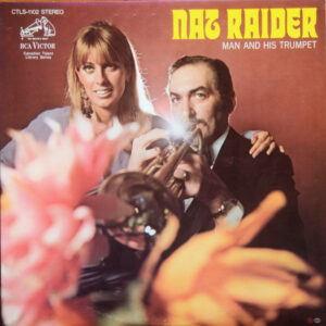 Man And His Trumpet – Nat Raider