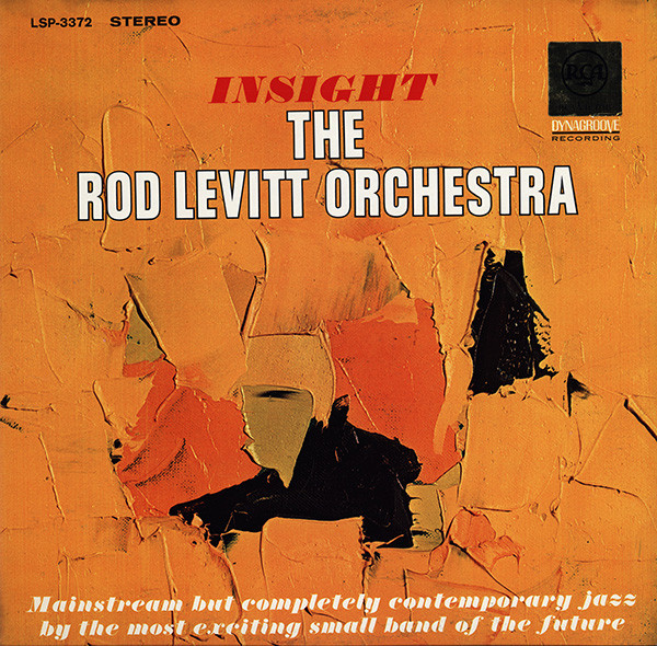 Insight – The Rod Levitt Orchestra