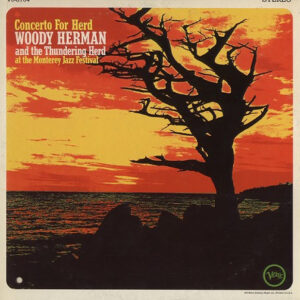 Concerto For Herd – Woody Herman And The Thundering Herd