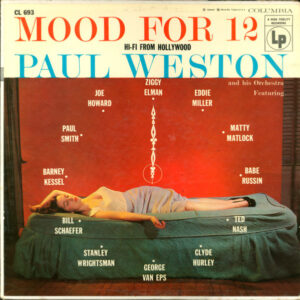 Mood For 12 – Paul Weston And His Orchestra