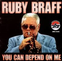 You Can Depend On Me – Ruby Braff