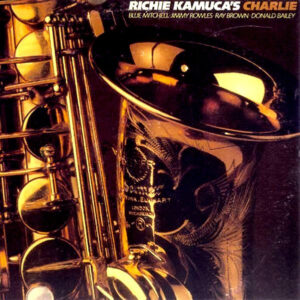 Richie Kamuca's Charlie – Richie Kamuca