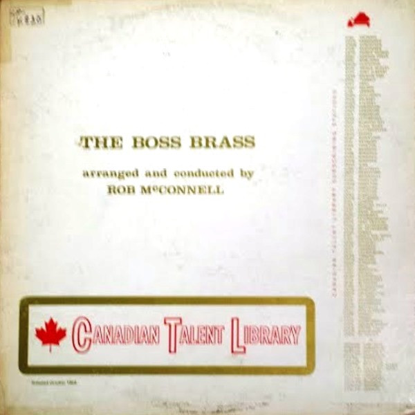 Boss Brass - Rob McConnell – Rob McConnell & The Boss Brass