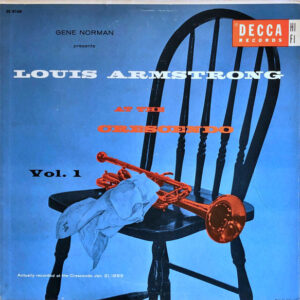 At The Crescendo Vol. 1 – Louis Armstrong