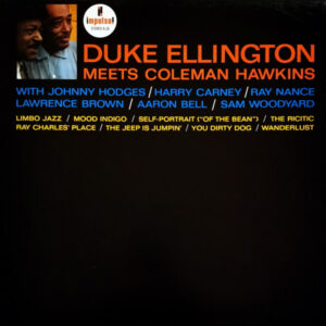 Duke Ellington Meets Coleman Hawkins – Duke Ellington Meets Coleman Hawkins