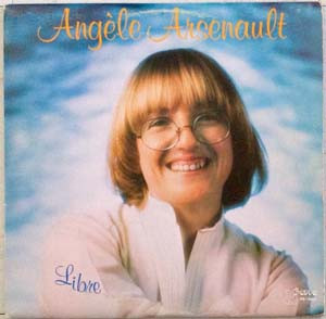 Libre – Angèle Arsenault