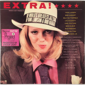 Extra! – The World's Greatest Jazzband Of Yank Lawson & Bob Haggart