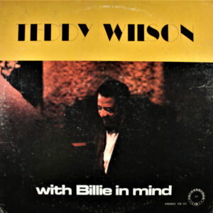 With Billie In Mind – Teddy Wilson
