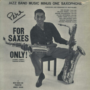 For Saxes Only! – Bob Wilber