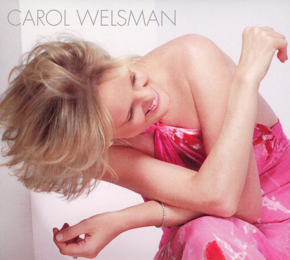 Hold Me – Carol Welsman