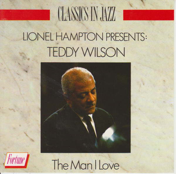 Lionel Hampton Presents: Teddy Wilson – Teddy Wilson