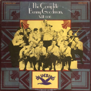 The Complete Benny Goodman, Vol III / 1936 – Benny Goodman