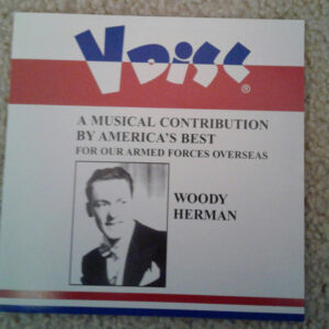 A Musical Contribution By America's Best (For Our Armed Forces Overseas) – Woody Herman