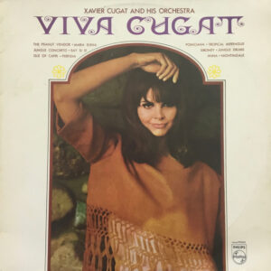 Viva Cugat! – Xavier Cugat And His Orchestra