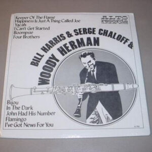 Bill Harris & Serge Chaloff & Woody Herman – Woody Herman